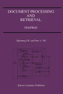 Document Processing and Retrieval: Texpros (Softcover Reprint of the Original 1st 1996) — Graphic Novels