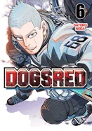 Dogsred, Vol. 6 — Manga