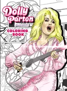 Dolly Parton: Female Force the Coloring Book Edition — Biography Memoir