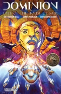 Dominion: Fall of the House of Saul Volume 2 — Sci Fi Comics
