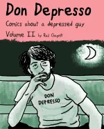 Don Depresso, Volume II (Color Edition): Comics About a Depressed Guy