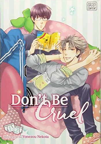 Don't Be Cruel: 2-In-1 Edition, Vol. 1: 2-In-1 Edition