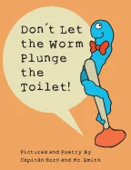 Don't Let the Worm Plunge the Toilet! — Humor Comics