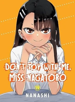 Don't Toy with Me, Miss Nagatoro 19