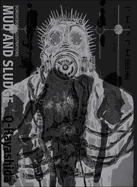Dorohedoro Illustrations: Mud and Sludge