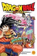 Dragon Ball Super, Vol. 11: Great Escape — Manga
