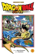 Dragon Ball Super, Vol. 3: Zero Mortal Project!