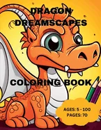 Dragon Dreamscapes Coloring Book — Graphic Novels