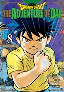 Dragon Quest: The Adventure of Dai, Vol. 8: Dragon Knights