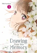 Drawing from Your Memory 1 — Manga