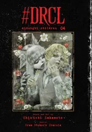 #Drcl Midnight Children, Vol. 4