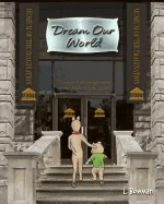 Dream Our World — Graphic Novels
