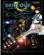 Driftour: Warrior of Light