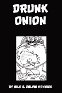 Drunk Onion