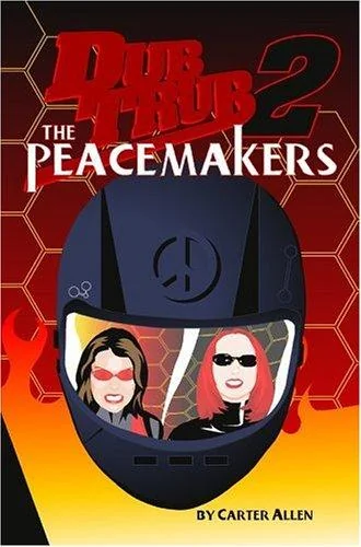 Dub Trub 2: The Peacemakers