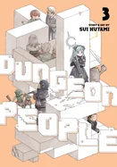 Dungeon People Vol. 3 — Manga