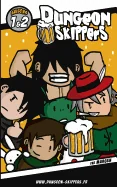 Dungeon Skippers: Saisons 1 & 2