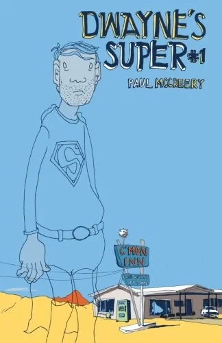 Dwayne's Super Volume One