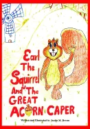 Earl The Squirrel And The Great Acorn Caper — Superhero Comics