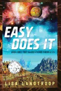 Easy Does It: The Haurenthian Chronicles — Sci Fi Comics