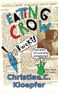 Eating Crow: Five Years of Comics — Humor Comics