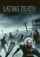 Eating Death — Graphic Novels
