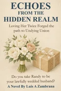 Echoes from the Hidden Realm
