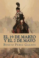 El 19 de Marzo y el 2 de Mayo