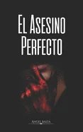 El Asesino Perfecto