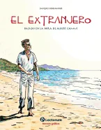 El extranjero: Basado en la obra de Albert Camus