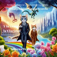 El Gato Sunino: Agente Secreto: Y la Gema de la Claridad — Superhero Comics