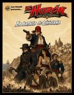 El Huron. El heroe de la Independencia: La Batalla de Chiclana