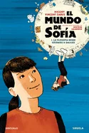 El Mundo de Sofia (La Novela Grafica) 1. La Filosofia Desde Socrates a Galileo / Sophie's World