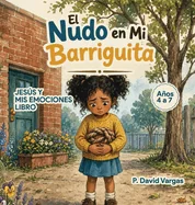 El nudo en mi barriguita — Graphic Novels