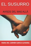 El Susurro: Avisos del Mas Alla