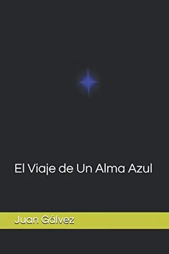 El Viaje de Un Alma Azul