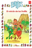 El volcan de los Fruittis — Graphic Novels