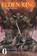 Elden Ring: The Road to the Erdtree, Vol. 6