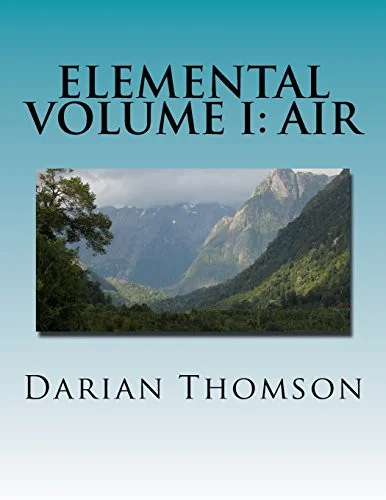 Elemental Volume I: Air