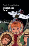 Engrenage fatal