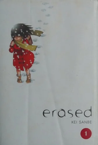 Erased, Vol. 1: Volume 1 — Manga