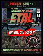Etal: We All Die Today!