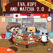 Eva, Kopi and Matcha 2.0