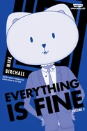 Everything Is Fine, Vol. 2: A Webtoon Unscrolled Graphic Novel — Horror Comics