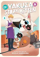 Ex-Yakuza and Stray Kitten Vol. 3 — Manga