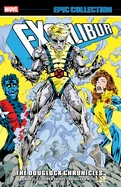 Excalibur Epic Collection: The Douglock Chronicles — Superhero Comics