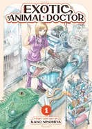Exotic Animal Doctor Vol. 1 — Manga