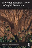 Exploring Ecological Issues in Graphic Narratives