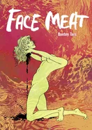 Face Meat — Horror Comics