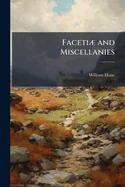 Facetiae and Miscellanies
